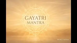 Gayatri Mantra &ndash; Slow Breath Meditation Chant
