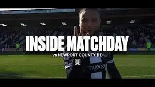 Newport County (H) | Inside Matchday