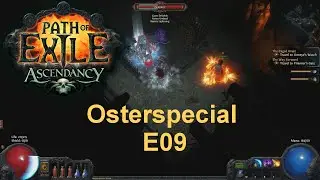 Osterspecial - Path of Exile Ascendancy E09 - Let's Play [Deutsch]