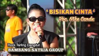 Bisikan Cinta - Voc. Nike Candu - Rock Tarling Dangdut BAMBANG SATRIA GROUP - Live pusakajati