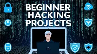 Top 10 Hacking Projects for Beginner Ethical Hackers 2026