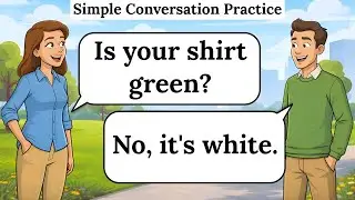 Slow English Listening and Speaking | English Conversation for Beginners