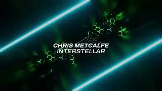 Chris Metcalfe - Interstellar