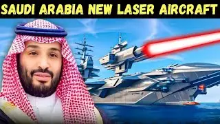 World SHOCKED as Saudi Arabia Unveils Revolutionary Laser Powered Aircraft Carrier! #geopolitics #yt