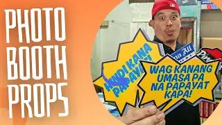 PHOTO BOOTH PROPS | SINTRA BOARD | ANUNG MAS OK LITE OR RIGID | The Printing Shock | Marlon Ubaldo