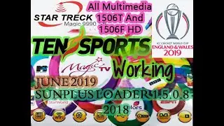 FWR TenSports Working June 2019 Sunplus Loader & All Multimedia 1506T And 1506F HD