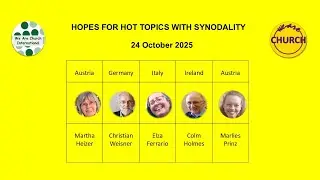 Hopes for Hot Topics with Synodality