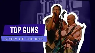 Top Guns | The Story Of The 80's | Promo