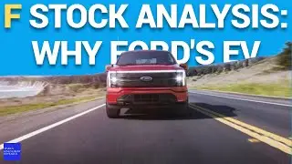 F Stock Analysis Why Ford&rsquo;s EV Problems Aren&rsquo;t a Deal Breaker