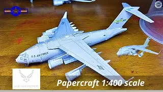 [PAPERCRAFT] C-17 Globemaster III || US Air Force || AMC 91192 || 1:400 Scale ||