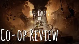 Little Nightmares 3 Co-op Review