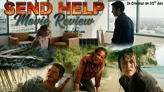 SEND HELP - Movie Review | Explained #sendhelp #horrormovies #englishmovies #hollywoodmovies #marvel