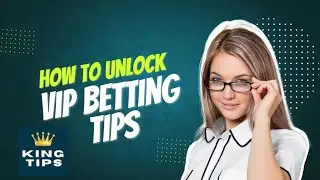 HOW TO UNLOCK 🔓 VIP BETTING TIPS APP (KING TIP BET VIP)