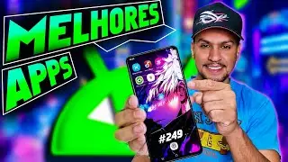 💣 BOMBA! CHEGARAM OS 5 MELHORES NOVOS APPS TOPS PARA ANDROID - Edi&ccedil;&atilde;o 249