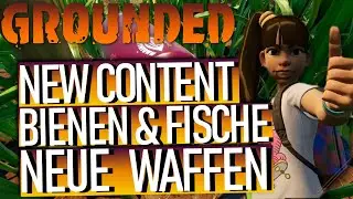 GROUNDED | GROUNDED TIPPS | NEUE INHALTE | NEUE WAFFEN | GROUNDED NEUES UPDATE | DEUTSCH