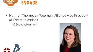 Hannah Thompson-Weeman - Welcome from the Alliance: Engage