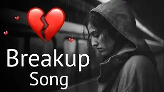 Heart Broken Song | Breakup Songs Mashup 2025 | Heart Broken Songs | Breakup Song 💔 Mashup |