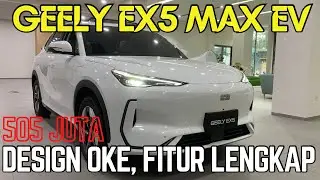 GEELY EX5 EV‼️HARGA OKE, DESIGN SIMPLE & FITUR UDAH CANGGIH BANGET.... SIMAK SAMPE ABIS😊😊😊 #geely 