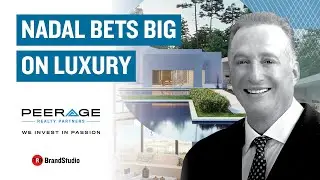Miles Nadal bets big on luxury | Brand Studio