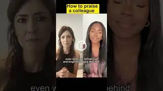 How to praise a colleague