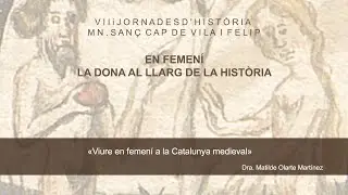 «Viure en femení a la Catalunya medieval»
