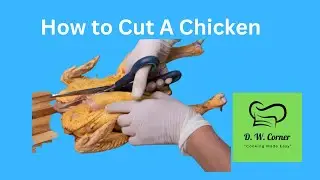 How To Cut a Whole Chicken Using Kitchen Shears.