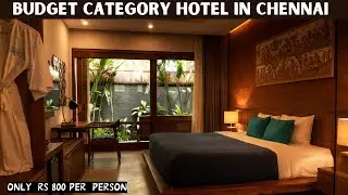 Best Budget Hotel In Chennai | Cheapest Family Hotel in Chennai | Chennai Best Hotels