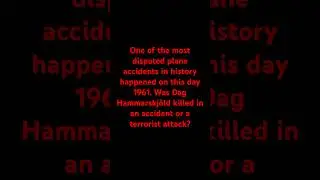 1961 Ndola Transair Sweden DC-6 Crash!!( HIGH Profile and controversial story)