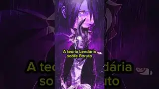 O BORUTO ESTAVA L&Aacute; O TEMPO TODO? A TEORIA QUE VAI QUEBRAR A INTERNET! #boruto #naruto #shippuden