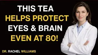 Seniors: 3 Natural Ingredients That Support Brain and Vision Health | Dr. Rachel Williams