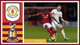 MATCH HIGHLIGHTS: Crewe Alexandra v Bradford City
