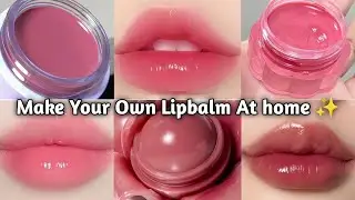 Get NATURAL Pink Lips with Homemade LIPBALM ✨