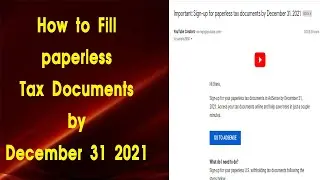 How to fill paperless tax documents by december 31 2021