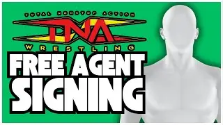 TNA Wrestling SIGNS BIG Free Agent Name & Update On Company's Future