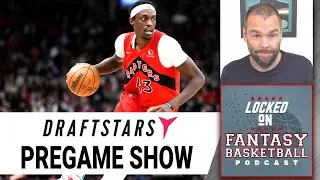 NBA Draftstars Pregame Show | Fantasy Basketball/DFS