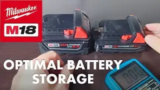 Milwaukee M18 Battery - Optimal Storage Voltage