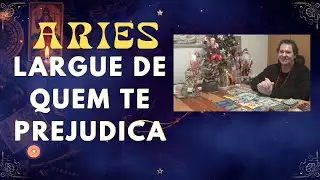 ARIES ♈DEIXE DE LADO QUEM TE PREJUDICA
