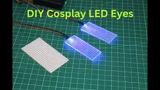 DIY Cosplay LED eyes