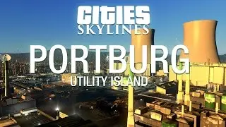 Cities: Skylines Portburg Utility Island