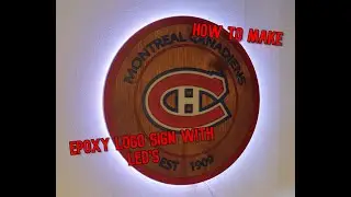 Epoxy Montreal Canadien's Sign with LED'S (How To)
