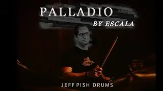 Palladio by Escala Drum Improvisation