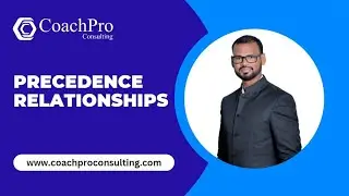 Precedence Relationships