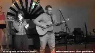 Running From a Full Moon (Acoustic)
