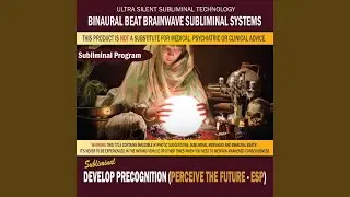 Develop Precognition (Perceive the Future) (Esp)