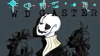 WD Gaster showcase|trollge multiverse