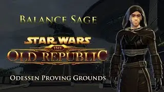 SWTOR PvP 5.2 - Balance Sage - Odessen Proving Grounds (June 11, 2017)