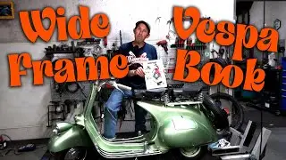Robot Reviews Sticky&rsquo;s new book &ldquo;The Complete Spanner&rsquo;s Manual &ndash; Vespa Wideframe Engines&rdquo;