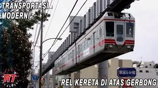 KEREN! BEGINI KERETA MONOREL DI JEPANG DENGAN SISTEM GANTUNG