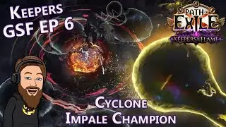 Grinding Out Maven & Uber Elder - Level 95 Cyclone Impale Champion - Keepers GSF EP 6