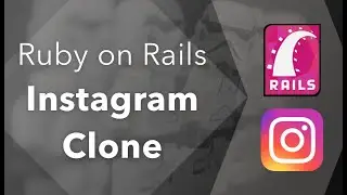 Instagram Clone with Rails and Active Storage Tutorial